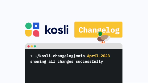 Kosli Changelog - April 2023 main image
